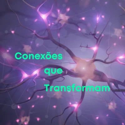 Conexões que Transformam